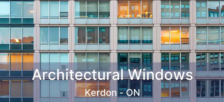  Architectural Windows Kerdon - ON