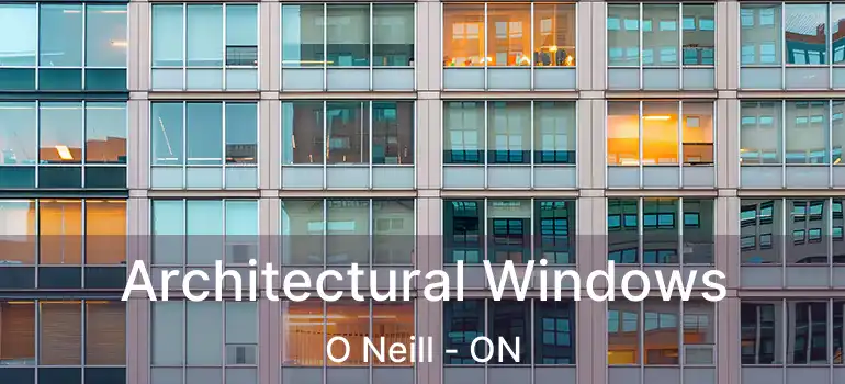  Architectural Windows O Neill - ON