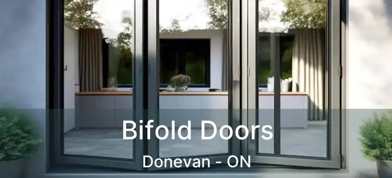 Bifold Doors Donevan - ON
