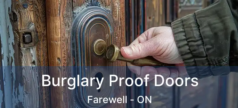  Burglary Proof Doors Farewell - ON