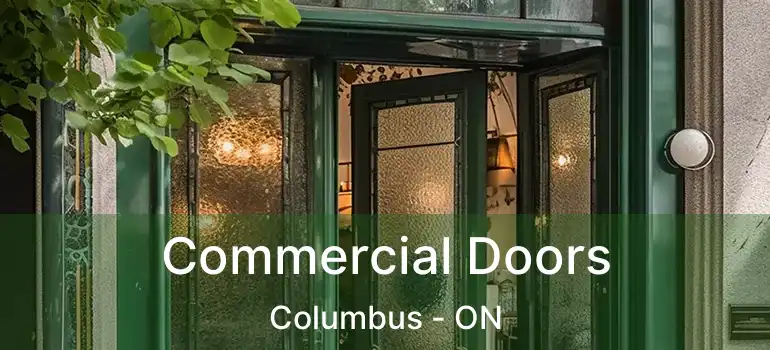  Commercial Doors Columbus - ON