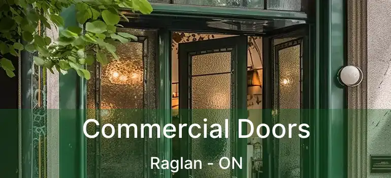  Commercial Doors Raglan - ON
