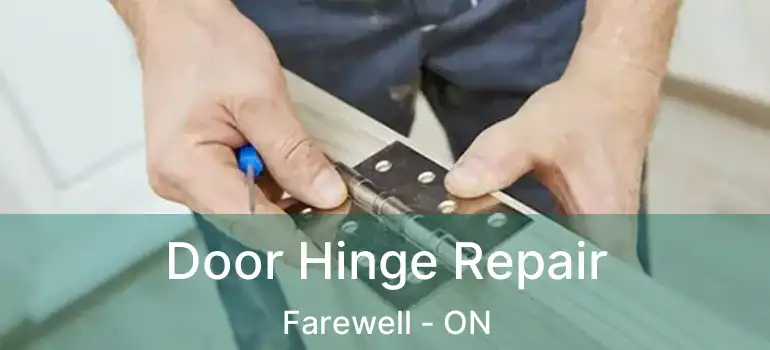  Door Hinge Repair Farewell - ON