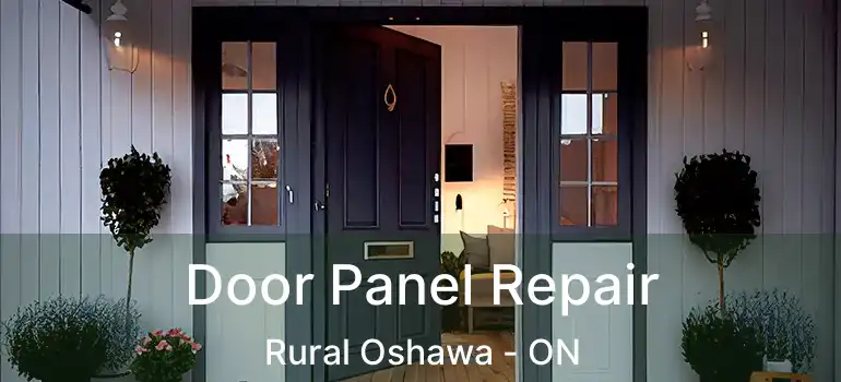  Door Panel Repair Rural Oshawa - ON