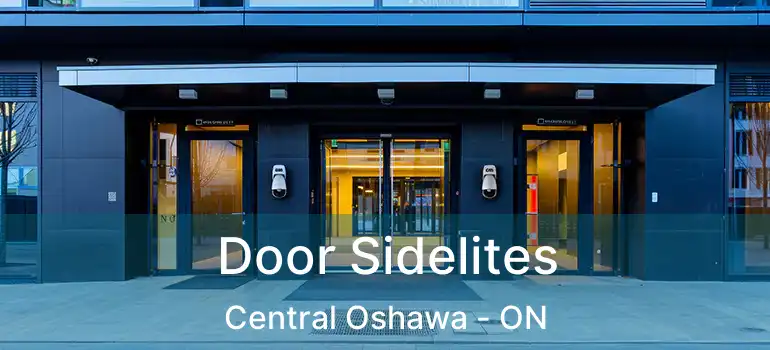 Door Sidelites Central Oshawa - ON