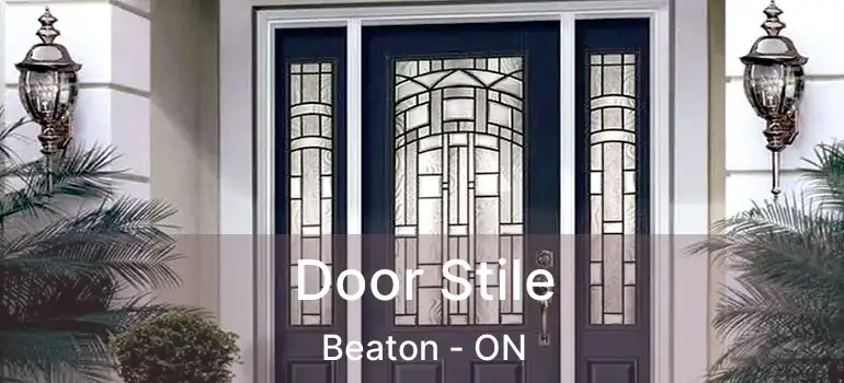 Door Stile Beaton - ON