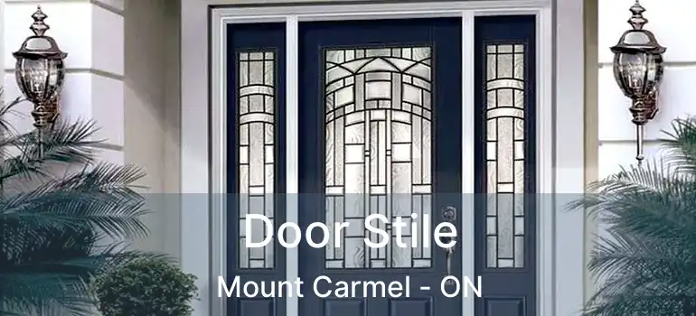 Door Stile Mount Carmel - ON