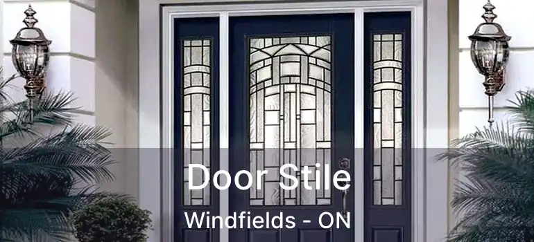 Door Stile Windfields - ON