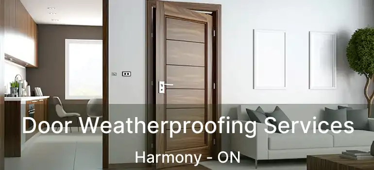  Door Weatherproofing Services Harmony - ON