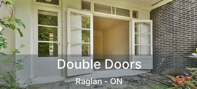 Double Doors Raglan - ON