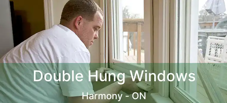 Double Hung Windows Harmony - ON