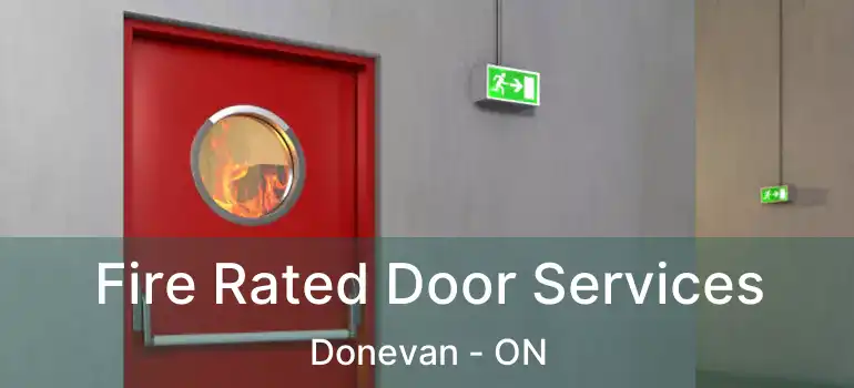  Fire Rated Door Services Donevan - ON