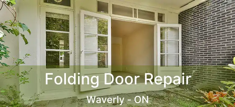 Folding Door Repair Waverly - ON