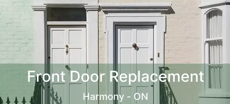 Front Door Replacement Harmony - ON