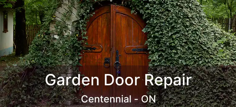  Garden Door Repair Centennial - ON