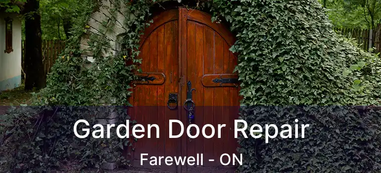  Garden Door Repair Farewell - ON
