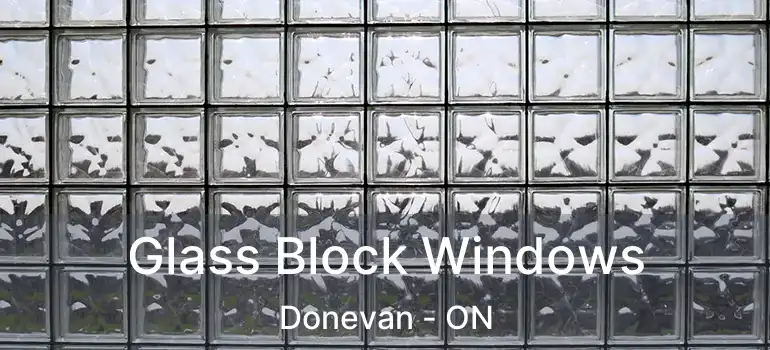 Glass Block Windows Donevan - ON
