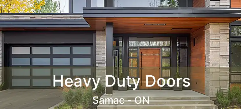  Heavy Duty Doors Samac - ON