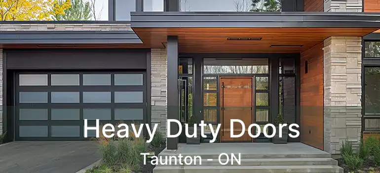  Heavy Duty Doors Taunton - ON