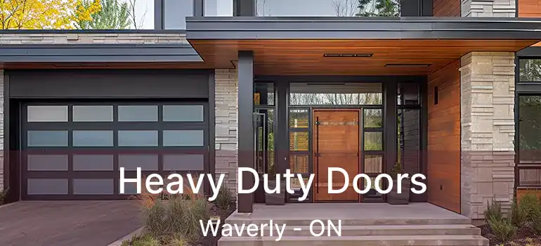 Heavy Duty Doors Waverly - ON