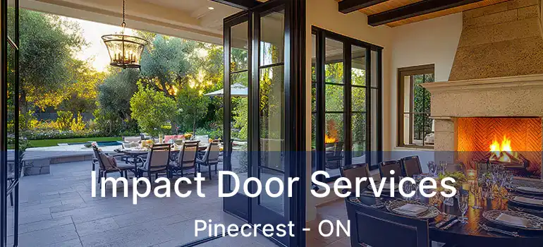 Impact Door Services Pinecrest - ON