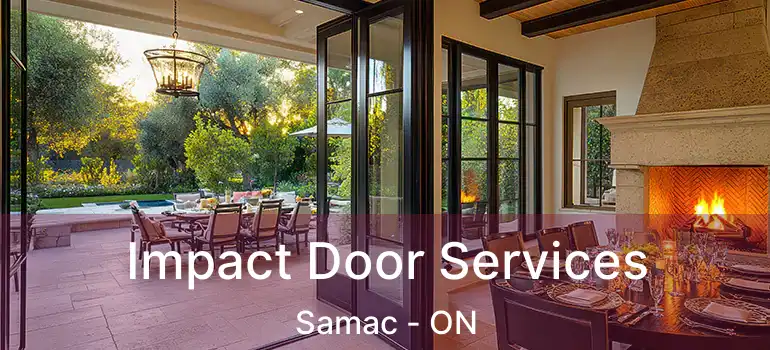  Impact Door Services Samac - ON