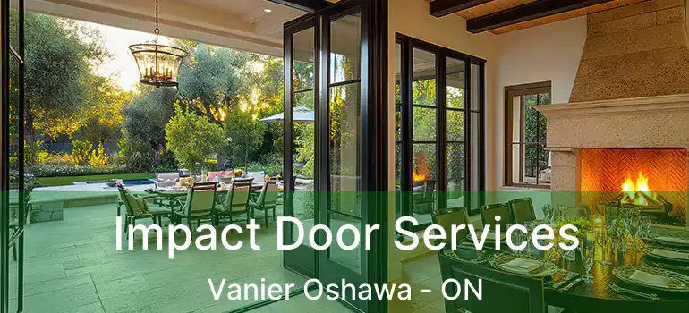  Impact Door Services Vanier Oshawa - ON