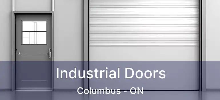  Industrial Doors Columbus - ON