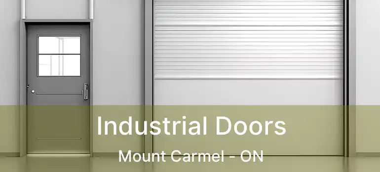  Industrial Doors Mount Carmel - ON