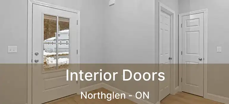  Interior Doors Northglen - ON