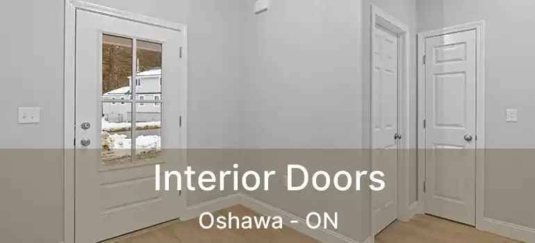 Interior Doors Oshawa - ON