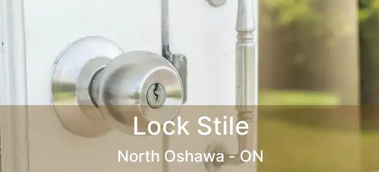  Lock Stile North Oshawa - ON