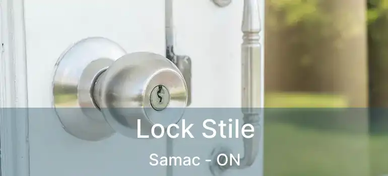  Lock Stile Samac - ON