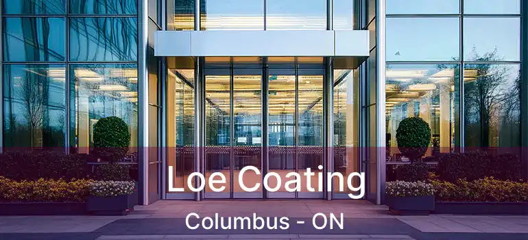  Loe Coating Columbus - ON