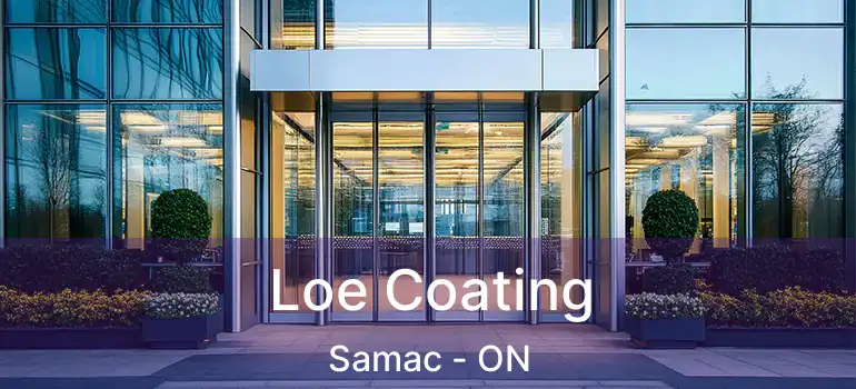  Loe Coating Samac - ON