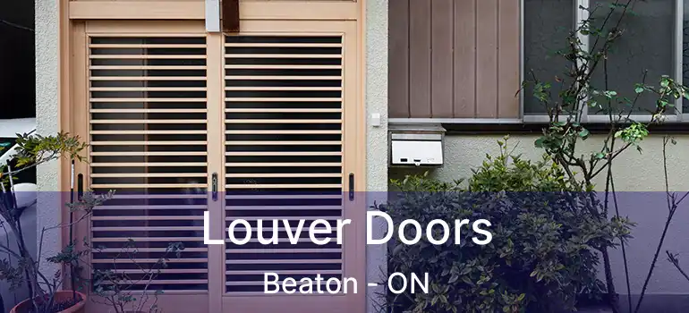 Louver Doors Beaton - ON