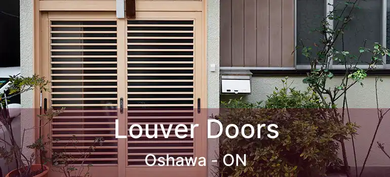  Louver Doors Oshawa - ON