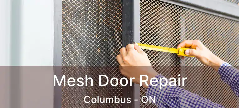  Mesh Door Repair Columbus - ON