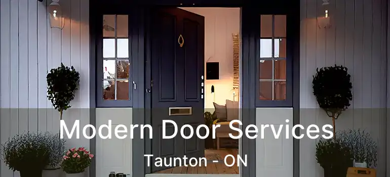  Modern Door Services Taunton - ON