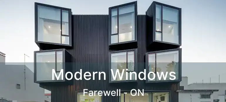 Modern Windows Farewell - ON