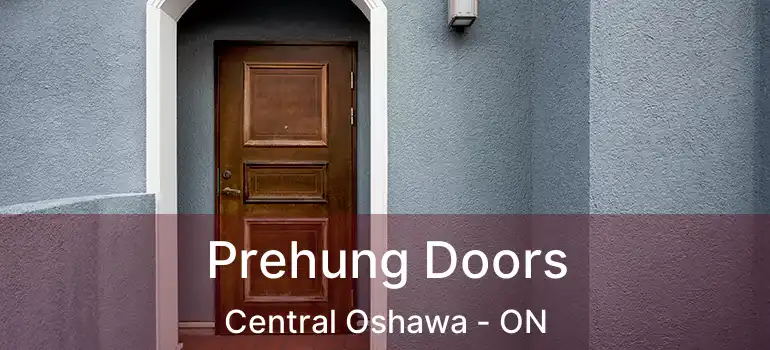  Prehung Doors Central Oshawa - ON