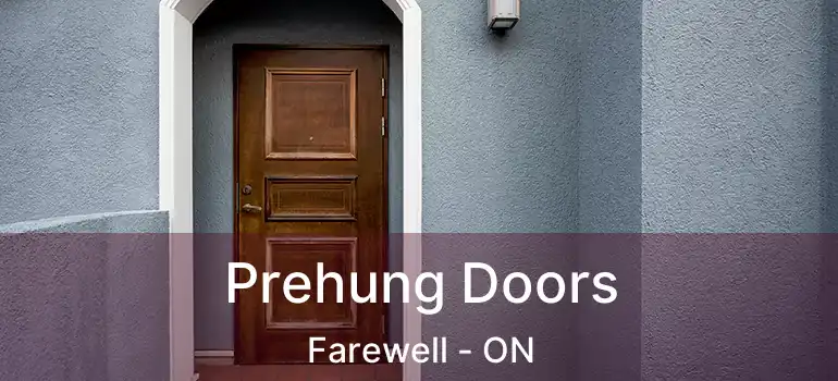  Prehung Doors Farewell - ON