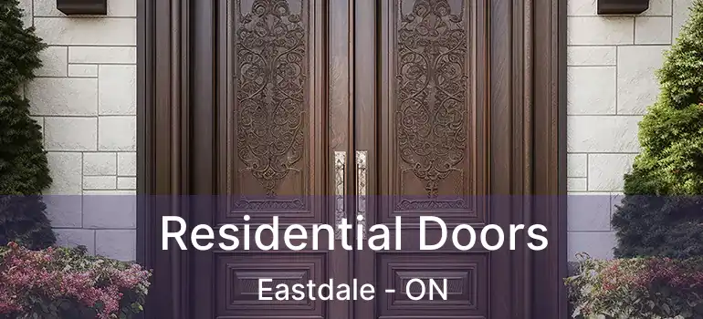  Residential Doors Eastdale - ON