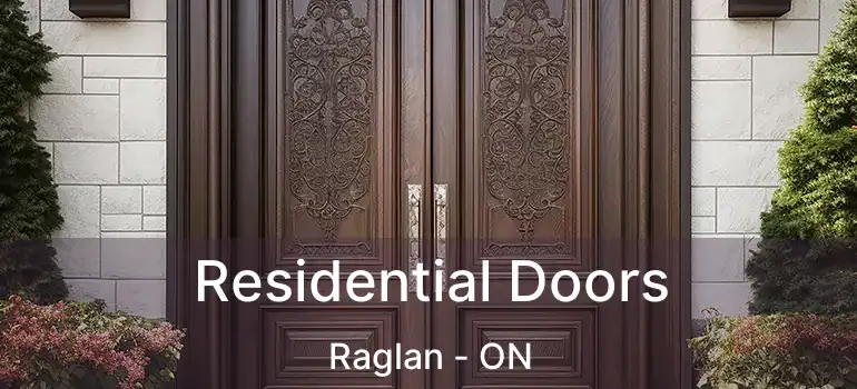  Residential Doors Raglan - ON