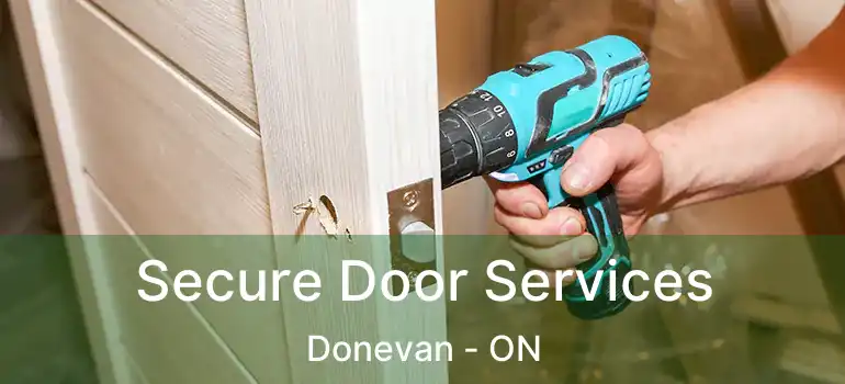 Secure Door Services Donevan - ON