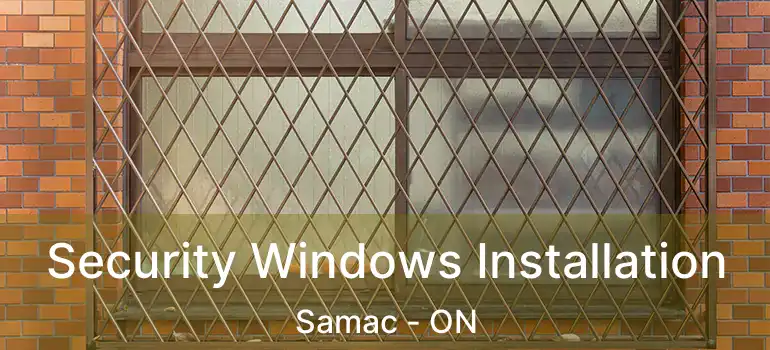 Security Windows Installation Samac - ON
