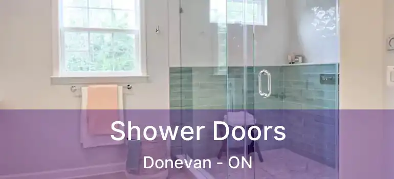 Shower Doors Donevan - ON