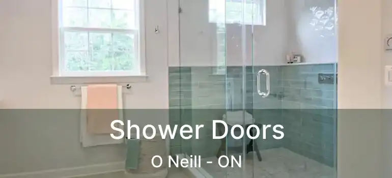 Shower Doors O Neill - ON