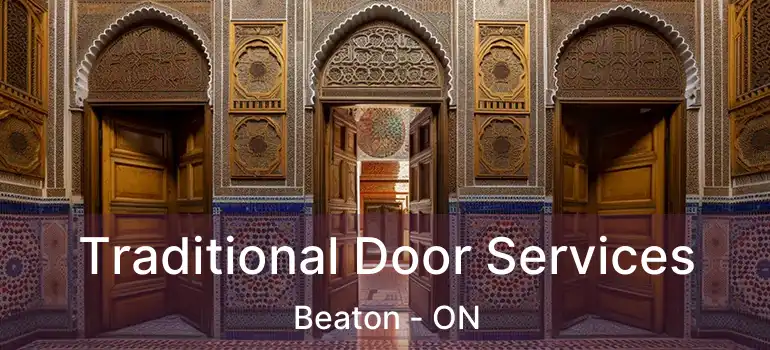 Traditional Door Services Beaton - ON