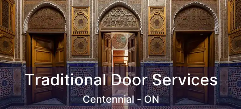 Traditional Door Services Centennial - ON